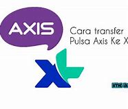 Cara Transfer Pulsa Dari Kartu Axis Ke Kartu Axis